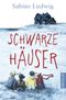 Schwarze Häuser Cover des Buches Schwarze Häuser (ISBN: 9783751300841)