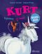 Kurt, Einhorn wider Willen. Irgendwas ist immer Cover des Buches Kurt, Einhorn wider Willen. Irgendwas ist immer