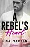 A Rebel's Heart Cover des Buches A Rebel's Heart (ISBN: 9783751733069)