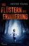 Das Flüstern der Erinnerung Cover des Buches Das Flüstern der Erinnerung (ISBN: 9783751775441)