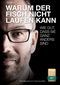 Warum der Fisch nicht laufen kann Cover des Buches Warum der Fisch nicht laufen kann (ISBN: 9783751950091)