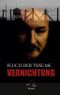 Vernichtung Cover des Buches Vernichtung (ISBN: 9783751982870)