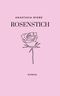 Rosenstich Cover des Buches Rosenstich (ISBN: 9783752628869)