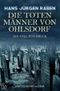 DIE TOTEN MÄNNER VON OHLSDORF - EIN FALL FÜR BROCK Cover des Buches DIE TOTEN MÄNNER VON OHLSDORF - EIN FALL FÜR BROCK (ISBN: 9783752942071)