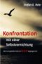 Konfrontation mit einer Selbstvernichtung Cover des Buches Konfrontation mit einer Selbstvernichtung (ISBN: 9783752943337)