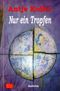 Gill-Lyrik / Nur ein Tropfen Cover des Buches Gill-Lyrik / Nur ein Tropfen (ISBN: 9783753157269)