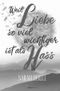 Weil Liebe so viel wichtiger ist als Hass Cover des Buches Weil Liebe so viel wichtiger ist als Hass (ISBN: 9783753157733)