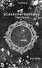 Glasscherbenhaus Cover des Buches Glasscherbenhaus (ISBN: 9783753435381)