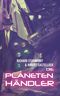 Die Planetenhändler Cover des Buches Die Planetenhändler
