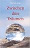Zwischen den Träumen Cover des Buches Zwischen den Träumen (ISBN: 9783753490410)