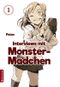 Interviews mit Monster-Mädchen 01 Cover des Buches Interviews mit Monster-Mädchen 01 (ISBN: 9783753901602)