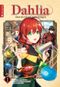 Dahlia lässt den Kopf nicht hängen 01 Cover des Buches Dahlia lässt den Kopf nicht hängen 01 (ISBN: 9783753912394)