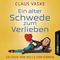 Ein alter Schwede zum Verlieben Cover des Buches Ein alter Schwede zum Verlieben (ISBN: 9783754003152)