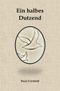 Triangel / Ein halbes Dutzend Cover des Buches Triangel / Ein halbes Dutzend (ISBN: 9783754144503)