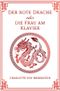 Der Rote Drache oder Die Frau am Klavier Cover des Buches Der Rote Drache oder Die Frau am Klavier (ISBN: 9783754155646)