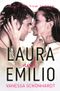 Laura und Emilio Cover des Buches Laura und Emilio (ISBN: 9783754156100)