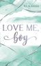 Love me, boy Cover des Buches Love me, boy (ISBN: 9783754396117)