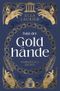 Pakt der Goldhände 1 - Verbotenes Archiv Cover des Buches Pakt der Goldhände 1 - Verbotenes Archiv (ISBN: 9783754673577)