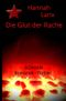 Die Glut der Rache Cover des Buches Die Glut der Rache (ISBN: 9783754943533)