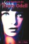 Tracy Odell / Das Tagebuch der Tracy Odell Cover des Buches Tracy Odell / Das Tagebuch der Tracy Odell (ISBN: 9783754973073)