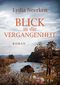 Blick in die Vergangenheit Cover des Buches Blick in die Vergangenheit (ISBN: 9783755763062)