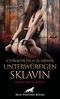 Ich mache dich zu meiner unterwürfigen Sklavin | Erotischer SM-Roman Cover des Buches Ich mache dich zu meiner unterwürfigen Sklavin | Erotischer SM-Roman (ISBN: 9783756198733)
