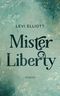 Mister Liberty Cover des Buches Mister Liberty (ISBN: 9783756224760)