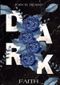 Dark / Dark Faith Cover des Buches Dark / Dark Faith (ISBN: 9783756516179)