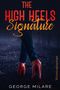 The High Heels Signature Cover des Buches The High Heels Signature (ISBN: 9783756555031)