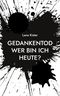 Gedankentod Cover des Buches Gedankentod (ISBN: 9783756802098)