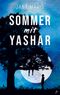 Sommer mit Yashar Cover des Buches Sommer mit Yashar (ISBN: 9783756818228)