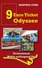 9-EURO-TICKET ODYSSEE Cover des Buches 9-EURO-TICKET ODYSSEE (ISBN: 9783756821624)