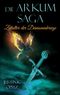 Die Arkum Saga Cover des Buches Die Arkum Saga (ISBN: 9783756829422)