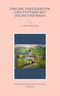 Freude, Fertigkeiten und Futtern mit Dachs und Maus Cover des Buches Freude, Fertigkeiten und Futtern mit Dachs und Maus (ISBN: 9783756862047)