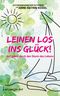 Leinen los ins Glück! Cover des Buches Leinen los ins Glück! (ISBN: 9783756869480)