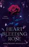 Heartbleeding Rose Cover des Buches Heartbleeding Rose (ISBN: 9783756886630)