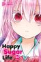 Happy Sugar Life 1 Cover des Buches Happy Sugar Life 1 (ISBN: 9783757305819)
