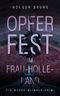 Opferfest im Frau-Holle-Land Cover des Buches Opferfest im Frau-Holle-Land (ISBN: 9783757830496)