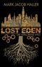 Lost Eden - Die verlorene Welt Cover des Buches Lost Eden - Die verlorene Welt (ISBN: 9783757830601)