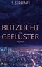 Blitzlichtgeflüster Cover des Buches Blitzlichtgeflüster (ISBN: 9783757881528)