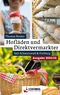 Hofläden und Direktvermarkter Cover des Buches Hofläden und Direktvermarkter (ISBN: 9783757882853)