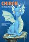 Chiron, der Meeresdrache Cover des Buches Chiron, der Meeresdrache (ISBN: 9783757943288)