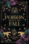 Poison Fall Cover des Buches Poison Fall (ISBN: 9783757951856)