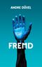 Fremd Cover des Buches Fremd (ISBN: 9783758324857)