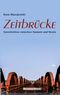 Zeitbrücke Cover des Buches Zeitbrücke (ISBN: 9783758373909)