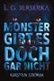 Monster gibt es doch gar nicht Cover des Buches Monster gibt es doch gar nicht (ISBN: 9783759235084)