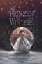 Die Prinzen des Winters: Eisglut Cover des Buches Die Prinzen des Winters: Eisglut (ISBN: 9783759246813)
