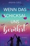 Wenn das Schicksal uns berührt Cover des Buches Wenn das Schicksal uns berührt (ISBN: 9783759295620)