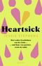 Heartsick Cover des Buches Heartsick (ISBN: 9783759600226)