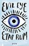 Evil Eye Cover des Buches Evil Eye (ISBN: 9783759600240)